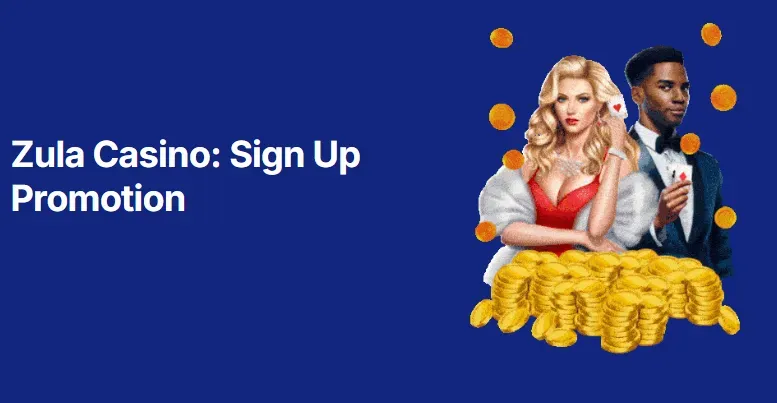 Zula Casino - Banner with sign-up promotion.