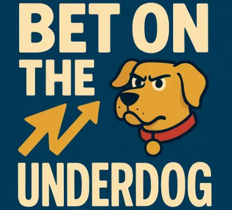 Bet On The Underdog - Banner with dog graphic.