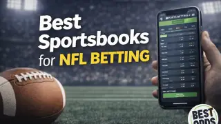 Best Sportsbooks for NFL Betting — Top NFL Betting Sites Ranked 2026