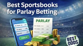 Best Sportsbooks for Parlay Betting 2026 – Top Same Game Parlay Sites Ranked