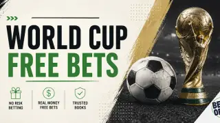 World Cup Free Bets | Best Sportsbook Offers